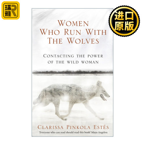 Women Who Run With The Wolves 与狼共奔的女人 克拉利萨·品卡罗·埃斯蒂斯