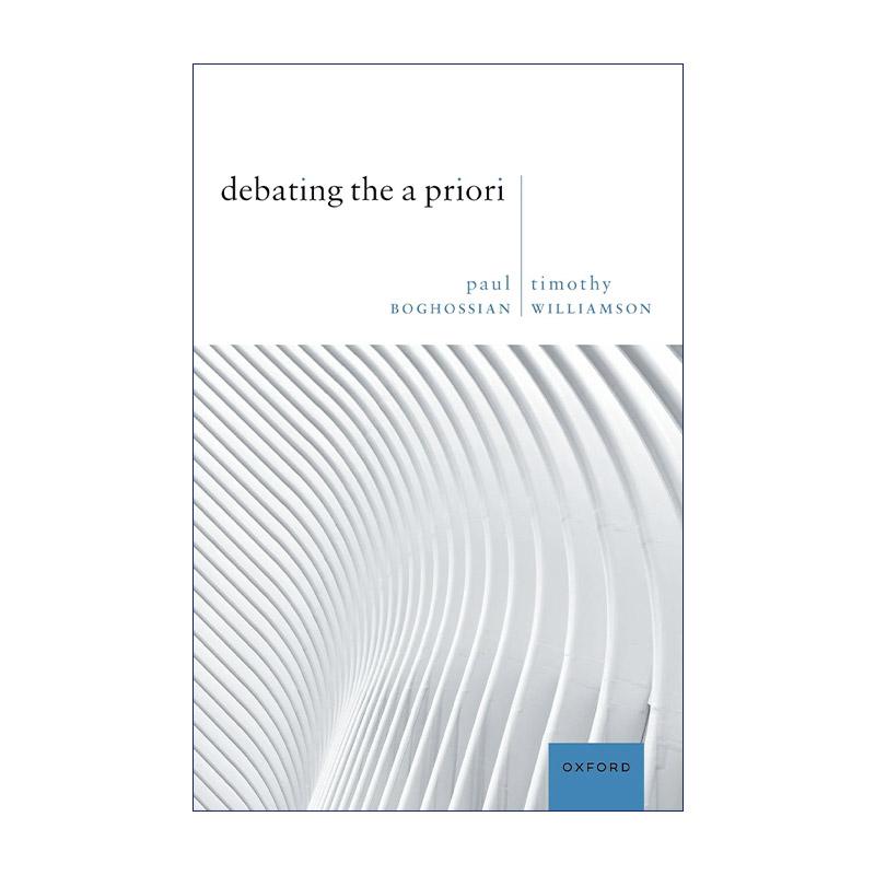 英文原版 Debating the A Priori 关于先验性的争辩 保罗·博格西昂 英文版 进口英语原版书籍