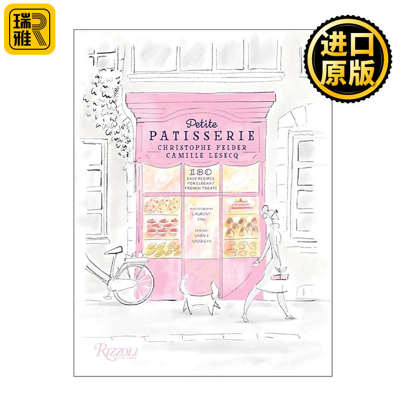 英文原版 Petite Patisserie 小糕点店 法式烘焙食谱 法国甜点大师克里斯托弗&middot;费德尔 精装 英文版 进口英语原版书籍