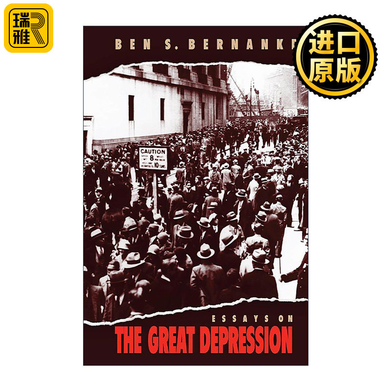 英文原版 Essays on the Great Depression 伯南克论大萧条 诺贝尔经济学奖得主 前美联储主席 英文版 进口英语原版书籍