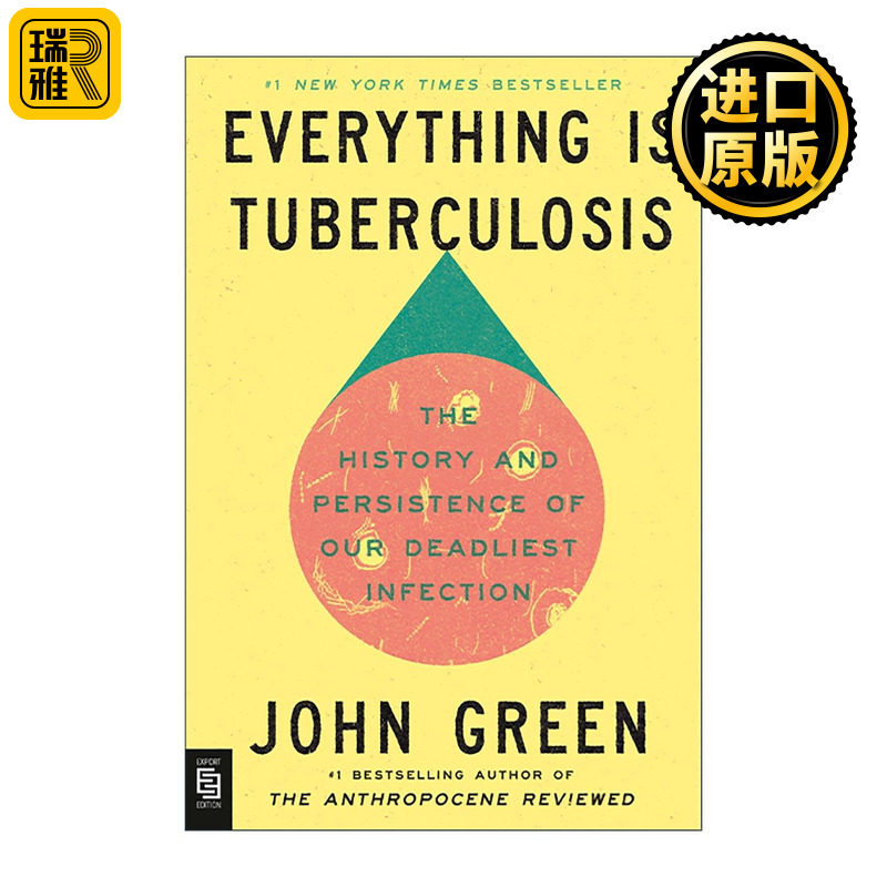 英文原版 Everything Is Tuberculosis 一切皆是结核病 我们致命感染的历史与持续 无比美妙的痛苦作者约翰·格林进口英语原版书籍