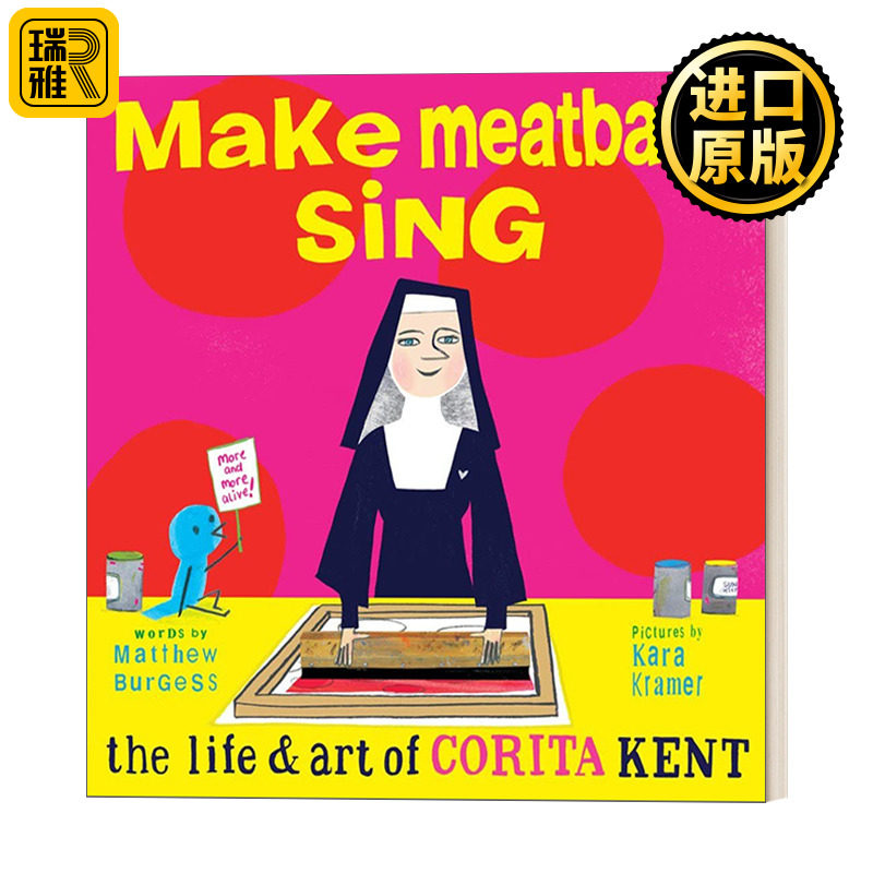 Make Meatballs Sing 让肉丸唱歌：科丽塔·肯特的艺术人生 6-9岁儿童女性传记主题绘本 Matthew Burgess