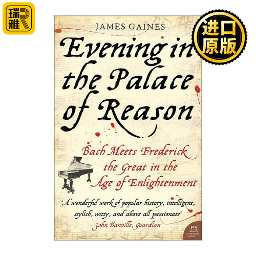 英文原版 Evening in the Palace of Reason 理性殿堂的夜晚 巴赫与腓特烈大帝的启蒙时代相遇 英文版 进口英语原版书籍