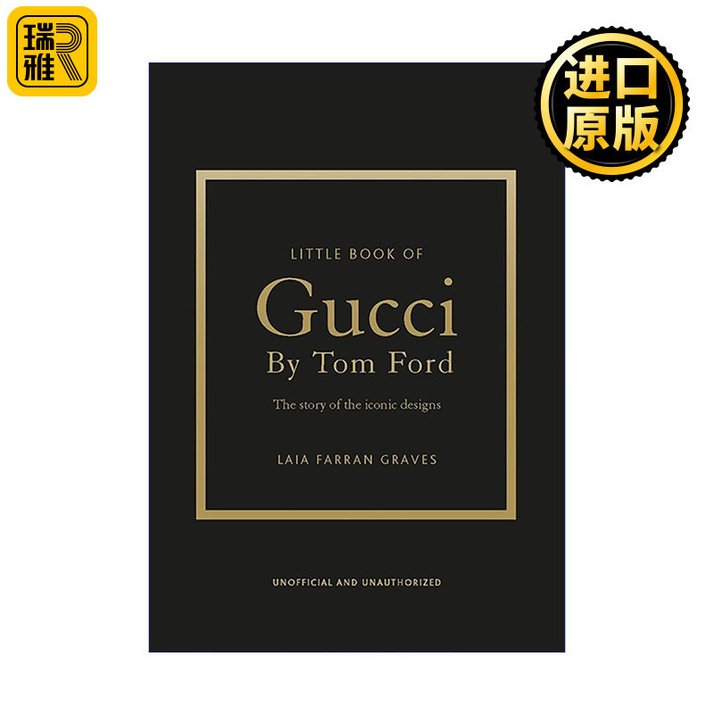 英文原版 Little Book of Gucci by Tom Ford 古驰小书 汤姆福特时代 标志性时尚设计师的故事 精装 英文版 进口英语原版书籍