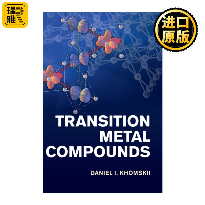 Transition Metal Compounds 过渡金属化合物 Daniel I. Khomskii 精装