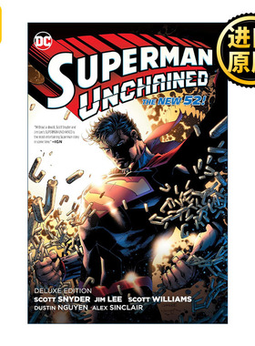 Superman Unchained: The Deluxe Edition (New Edition) 英文原版