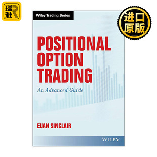 Positional Option Trading 稳健期权交易高级指南 精装 布里斯托大学博士Euan Sinclair