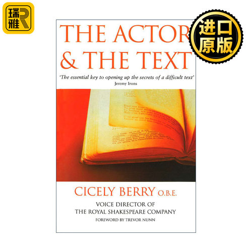 The Actor And The Text 演员与文本 Cicely Berry 皇家莎士比亚剧团语音总监 经典戏剧表演指南