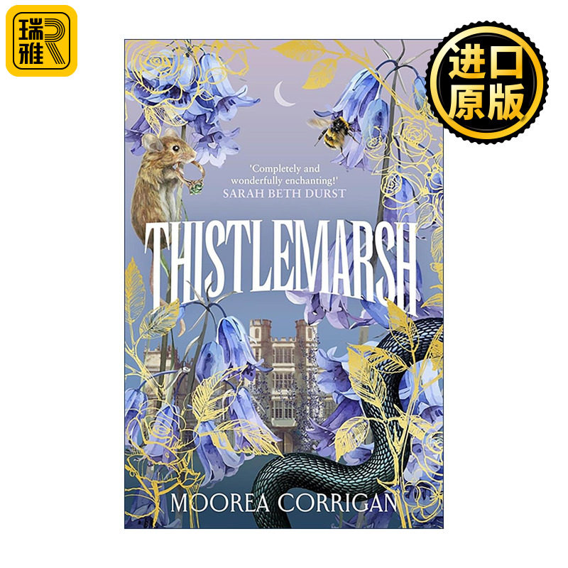 英文原版 Thistlemarsh 蓟沼庄园 历史奇幻小说 Moorea Corrigan 大开本 精灵学术 古宅悬疑 英文版 进口英语原版书籍