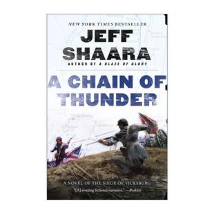 英文原版 A Chain of Thunder Civil War 1861-1865 Western Theater 02 雷霆之链 Jeff Shaara 英文版 进口英语原版书籍