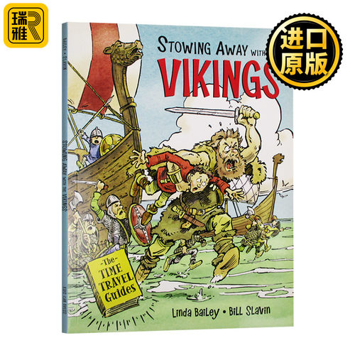 Stowing Away with the Vikings (Time Travel Guides)让孩子爱上古文明：神奇时光探险之旅-回到维京时代