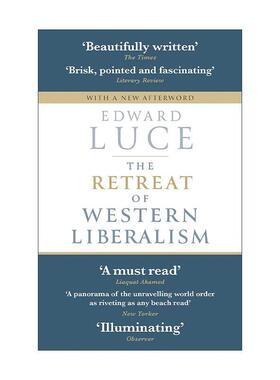 英文原版 The Retreat of Western Liberalism 西方自由主义的衰落 爱德华·卢斯 英文版 进口英语原版书籍
