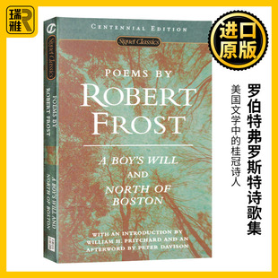 Frost 英文原版 Poems Boy 进口英语书籍 Boston North 罗伯特弗罗斯特诗歌集 少年 Robert and 意志和波士顿以北A Will