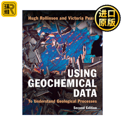 Using Geochemical Data 利用地球化学数据 了解地质作用 Hugh Rollinson