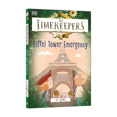 英文原版 The Timekeepers Eiffel Tower Emergency 时间记录者 埃菲尔铁塔紧急情况 DK历史主题儿童冒险故事 进口英语原版书籍