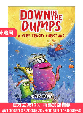Down in the Dumps #3: A Very Trashy Christmas 英文原版