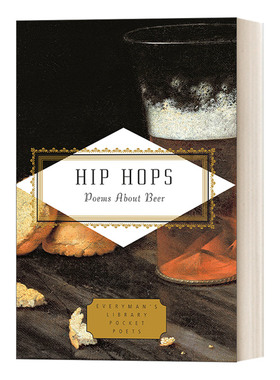 英文原版 Hip Hops Poems About Beer Everyman's Library Pocket Poets Series 啤酒之诗 人人图书馆精装收藏版 Christoph Keller