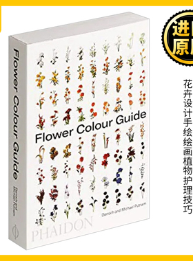 花色指南 英文原版 Flower Colour Guide 室内设计 花卉百科全书 Darroch Putnam 花卉设计手绘绘画植物护理技巧 进口英语书籍