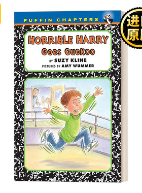 Horrible Harry 25: Horrible Harry Goes Cuckoo 可怕的哈里系列25 儿童章节桥梁书 Suzy Kline