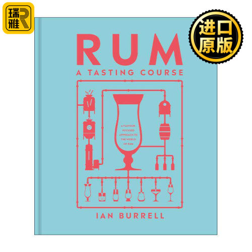 英文原版 Rum A Tasting Course 朗姆酒品鉴课 以风味为中心的方式了解朗姆酒世界 DK科普百科精装 英文版 进口英语原版书籍