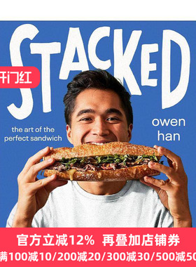 英文原版 Stacked 三明治制作食谱 精装 TikTok上的三明治之王Owen Han 英文版 进口英语原版书籍