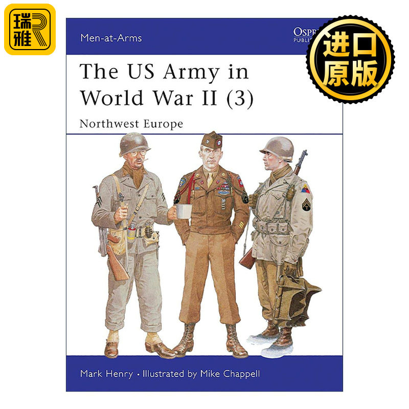英文原版 The US Army in World War II 3 二战美国陆军 欧洲西北部战场 历史上的军队系列 英文版 进口英语原版书籍