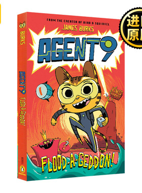 英文原版 Agent 9 Book 1: Flood-a-Geddon! 91 James Burks