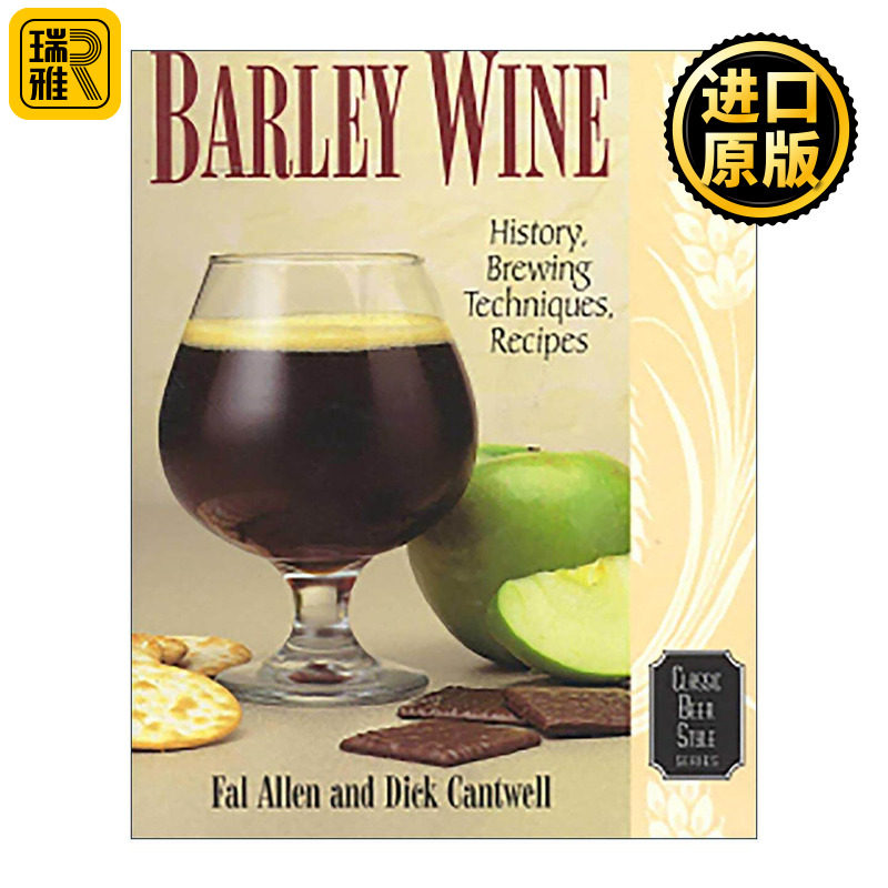 英文原版 Barley Wine 大麦酒 经典啤酒历史及其酿造技术系列 英文版 进口英语原版书籍