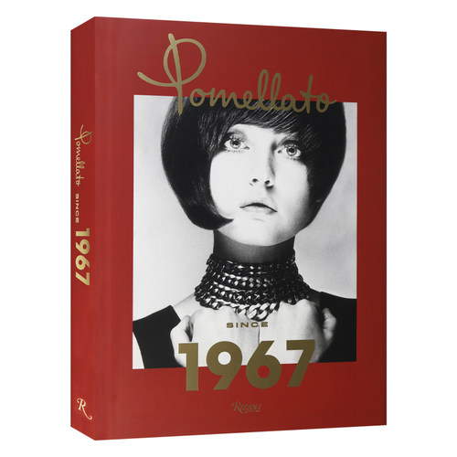 英文原版 Pomellato Since 1967 波米雷特 始于1967年 意大利珠宝品牌艺术 宝曼兰朵 精装 英文版 Sheila Weller 进口英语原版书籍