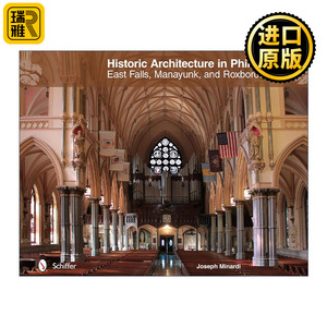 Historic Architecture in Philadelphia 费城的历史建筑 东瀑布 马拉扬克 罗布鲁 精装复古建筑艺术图册 Joseph Minardi