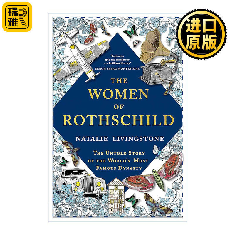 英文原版 The Women of Rothschild 罗斯柴尔德的女人 世界著名王朝的未诉之事 家族女性传记历史 英文版 进口英语原版书籍