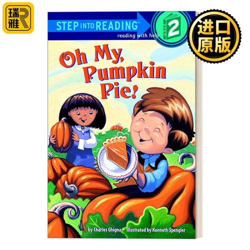 Step into Reading 2 - Oh My, Pumpkin Pie! 兰登阅读进阶2：天啊，我的南瓜派