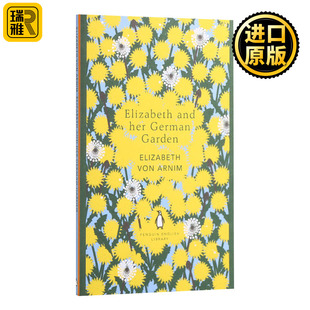 Garden 德国花园 Her 伊丽莎白和她 英文版 进口英语原版 Elizabeth Arnim 英文原版 书籍 and von German