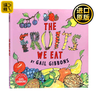 The 书籍 进口英语原版 盖尔吉本斯 水果 英文原版 英文版 Fruits Gibbons 我们吃 Eat Gail 儿童植物学科普读物