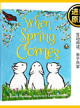 当春天来临 英文原版 When Spring Comes 儿童英语启蒙绘本纸板书 季节变化 凯文亨克斯Kevin Henkes 进口英语书籍