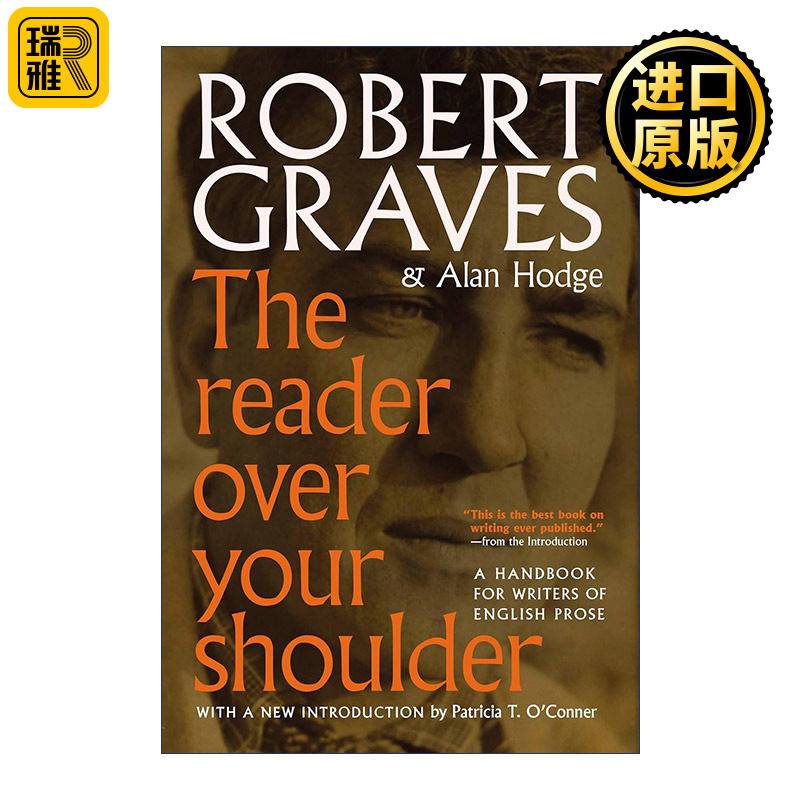 The Reader Over Your Shoulder 肩上的读者 英语散文作家手册 写作指南 向一切告别作者Robert Graves