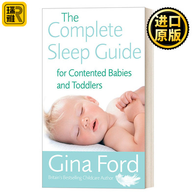 The Complete Sleep Guide For Contented Babies & Toddlers 婴儿入睡完整指南 吉娜·福特