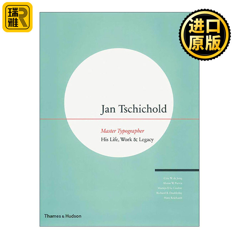 英文原版 Jan Tschichold Master Typographer 排版大师扬·奇肖尔德 生平 作品与遗产 字体图案标志设计 精装 进口英语原版书籍