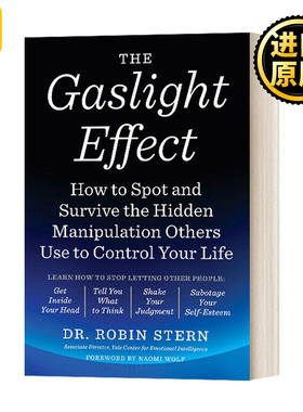 煤气灯效应 英文原版 The Gaslight Effect 英文版 Robin Stern  纯全英文版正版原著进口英语书籍