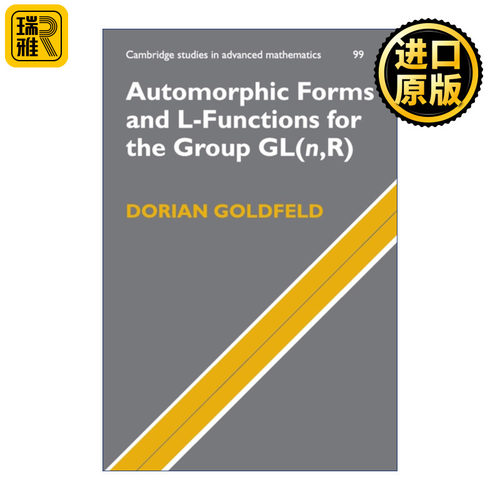 英文原版 Automorphic Forms and L-Functions for the Group GL n R 关于GL n R上自守形式与L-函数 高等数学 英文版进口英语书