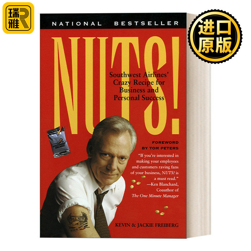 Nuts! 我为伊狂:美国西南航空为什么能成功 企业管理 Kevin Freiberg