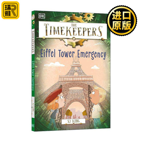 英文原版 The Timekeepers Eiffel Tower Emergency 时间记录者 埃菲尔铁塔紧急情况 DK历史主题儿童冒险故事 进口英语原版书籍