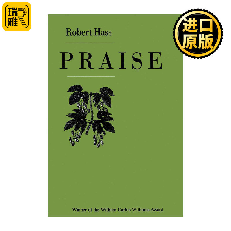Praise 赞美 普利策诗歌奖 美国桂冠诗人罗伯特哈斯