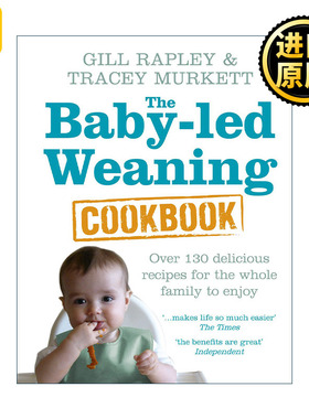 The Baby-led Weaning Cookbook 让宝宝做主的辅食添加食谱 精装