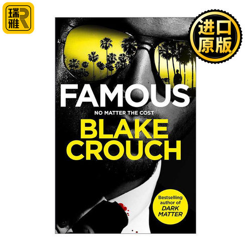 英文原版 Famous 名人 惊悚恐怖悬疑小说 人生复本作者新书 布莱克·克劳奇 Blake Crouch 英文版 进口英语原版书籍