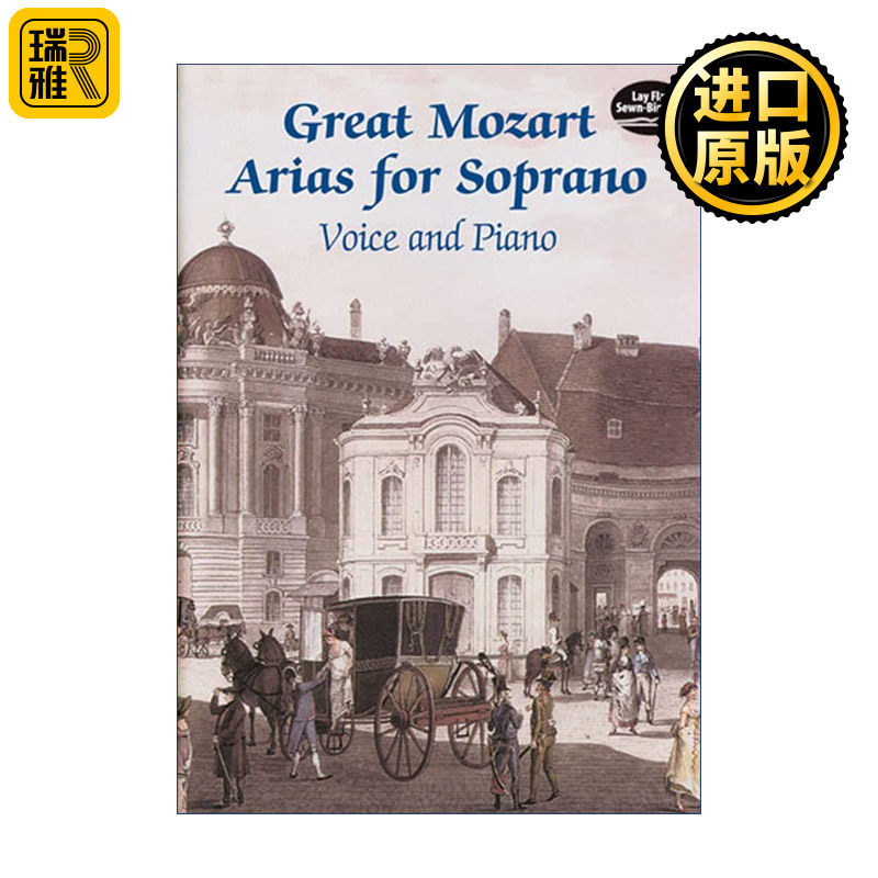 Great Mozart Arias for Soprano 莫扎特咏叹调精选集 女高音声乐乐谱 费加罗的婚礼 唐·璜 Wolfgang Amadeus Mozart