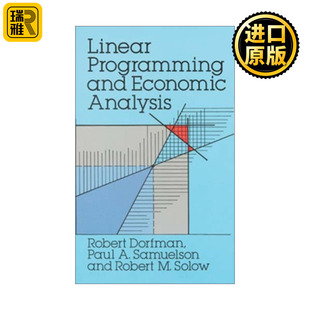 英文原版 Linear Programming and Economic Analysis Robert Dorfman