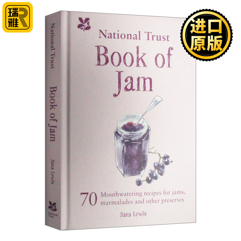The National Trust Book of Jam 国家信托的果酱书：70 种令人垂涎的果酱、橘子醬和其他蜜饯食谱 精装