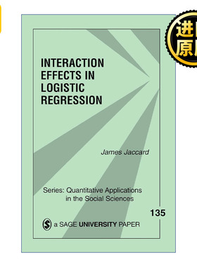 Interaction Effects in Logistic RegressionLogistic 英文原版
