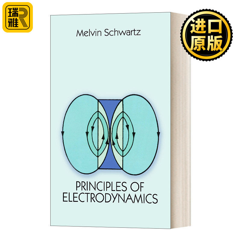 英文原版 Principles of Electrodynamics 电动力学原理 梅尔文 施瓦茨 诺贝尔物理学奖作者 英文版 进口英语原版书籍